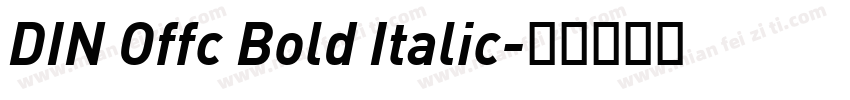 DIN Offc Bold Italic字体转换